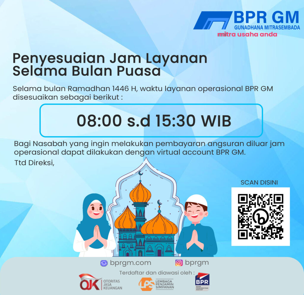 Penyesuaian Jam Layanan Operasional Selama Bulan Ramadhan 1446 H | Tahun 2025